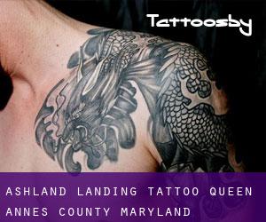 Ashland Landing tattoo (Queen Anne's County, Maryland)