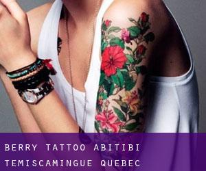 Berry tattoo (Abitibi-Témiscamingue, Quebec)