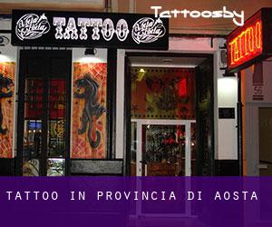 Tattoo in Provincia di Aosta