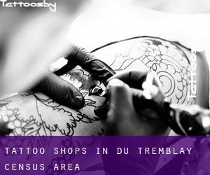 Tattoo Shops in Du Tremblay (census area)