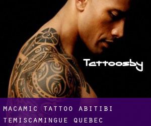 Macamic tattoo (Abitibi-Témiscamingue, Quebec)