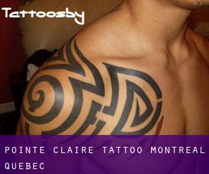 Pointe-Claire tattoo (Montréal, Quebec)
