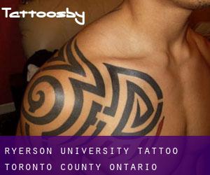 Ryerson University tattoo (Toronto county, Ontario)