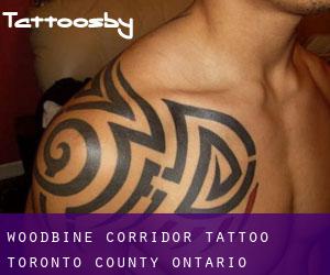 Woodbine Corridor tattoo (Toronto county, Ontario)