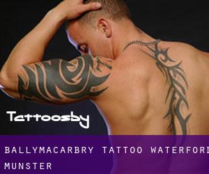 Ballymacarbry tattoo (Waterford, Munster)