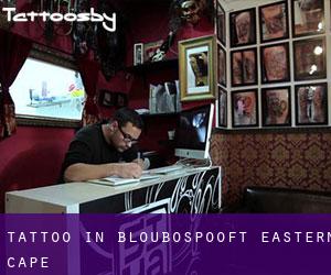 Tattoo in Bloubospooft (Eastern Cape)