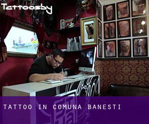 Tattoo in Comuna Băneşti