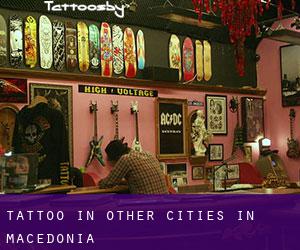 Tattoo in Other Cities in Macedonia