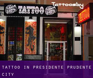 Tattoo in Presidente Prudente (City)