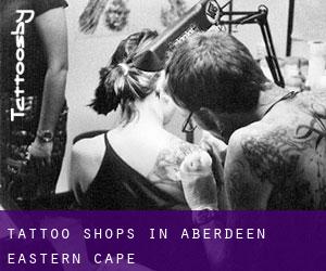Tattoo Shops in Aberdeen (Eastern Cape)