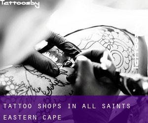 Tattoo Shops in All Saints (Eastern Cape)