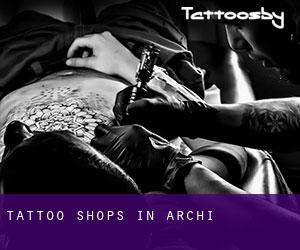Tattoo Shops in Archi