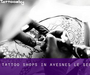Tattoo Shops in Avesnes-le-Sec