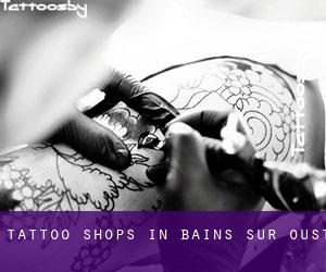 Tattoo Shops in Bains-sur-Oust