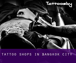 Tattoo Shops in Bangkok (City)