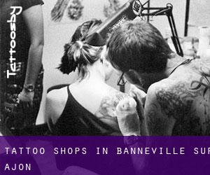 Tattoo Shops in Banneville-sur-Ajon