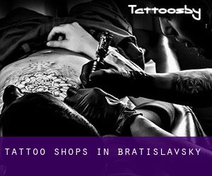 Tattoo Shops in Bratislavský