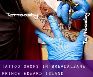 Tattoo Shops in Breadalbane (Prince Edward Island)