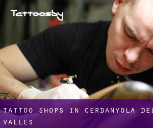 Tattoo Shops in Cerdanyola del Vallès