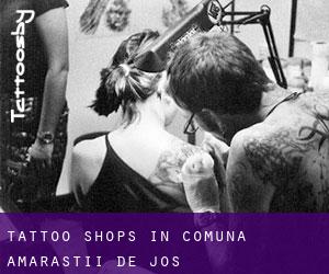 Tattoo Shops in Comuna Amărăştii de Jos