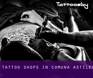 Tattoo Shops in Comuna Aştileu