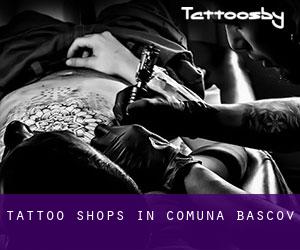 Tattoo Shops in Comuna Başcov