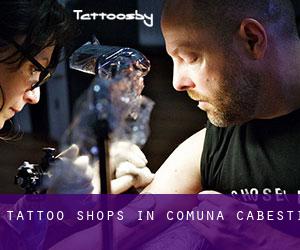 Tattoo Shops in Comuna Căbeşti
