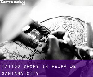 Tattoo Shops in Feira de Santana (City)