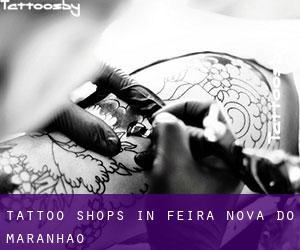 Tattoo Shops in Feira Nova do Maranhão