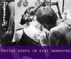 Tattoo Shops in Ágioi Anárgyroi