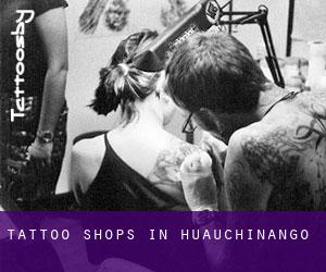 Tattoo Shops in Huauchinango