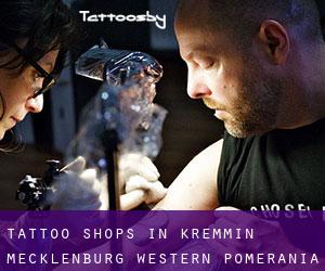 Tattoo Shops in Kremmin (Mecklenburg-Western Pomerania)
