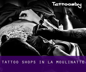 Tattoo Shops in La Moulinatte