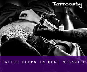 Tattoo Shops in Mont-Mégantic