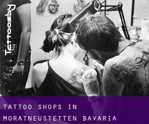 Tattoo Shops in Moratneustetten (Bavaria)