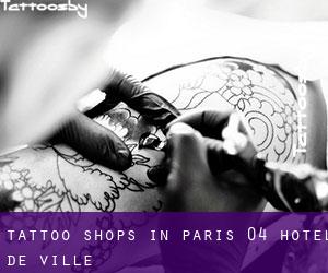 Tattoo Shops in Paris 04 Hôtel-de-Ville