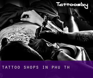 Tattoo Shops in Phú Thọ