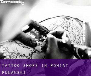 Tattoo Shops in Powiat puławski
