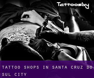 Tattoo Shops in Santa Cruz do Sul (City)