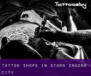 Tattoo Shops in Stara Zagora (City)