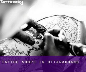 Tattoo Shops in Uttarakhand