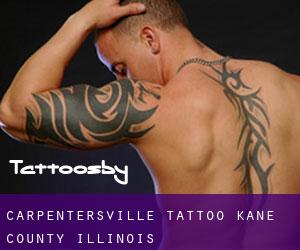 Carpentersville tattoo (Kane County, Illinois)