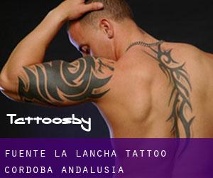 Fuente la Lancha tattoo (Cordoba, Andalusia)