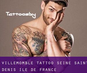 Villemomble tattoo (Seine-Saint-Denis, Île-de-France)